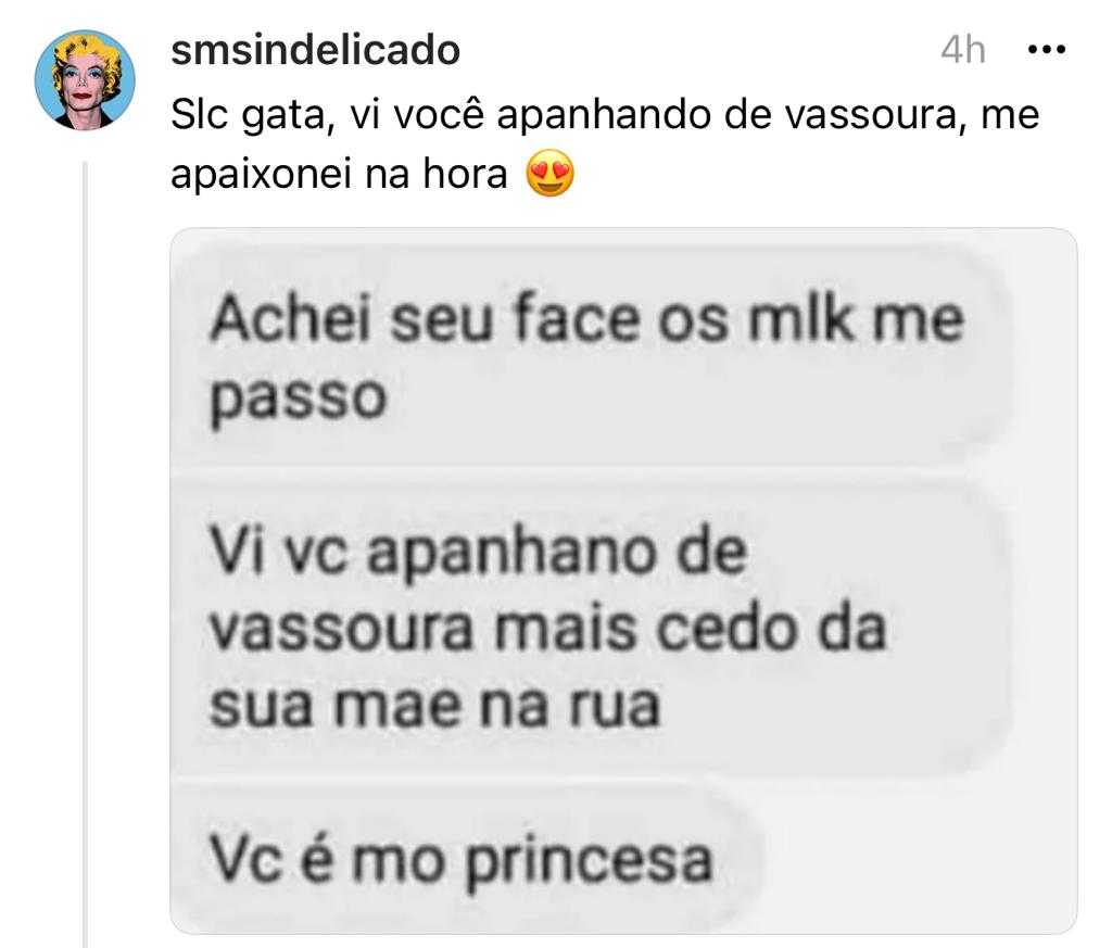 Vi você apanhando de vassoura kkkkkkkk