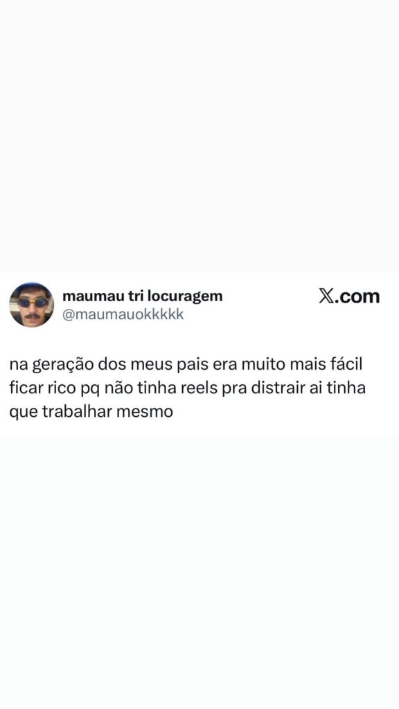 Meme brinca que antigamente era mais fácil ficar rico porque não tinha reels pra em destaque