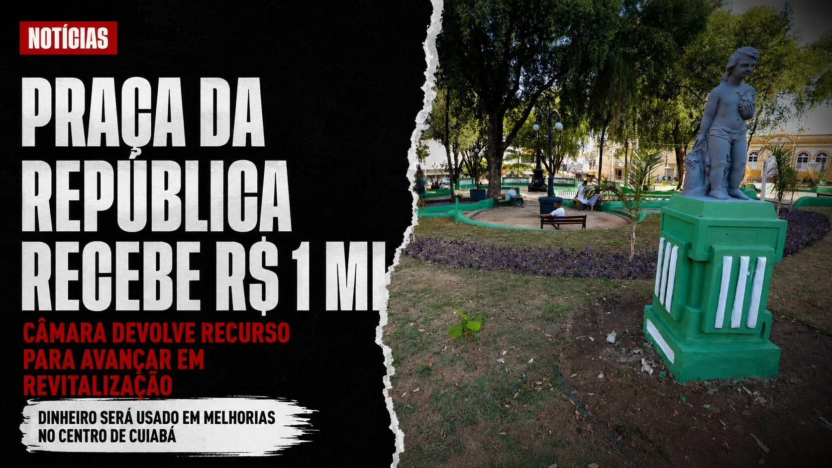 Praça da República no Centro de Cuiabá durante projeto de revitalização