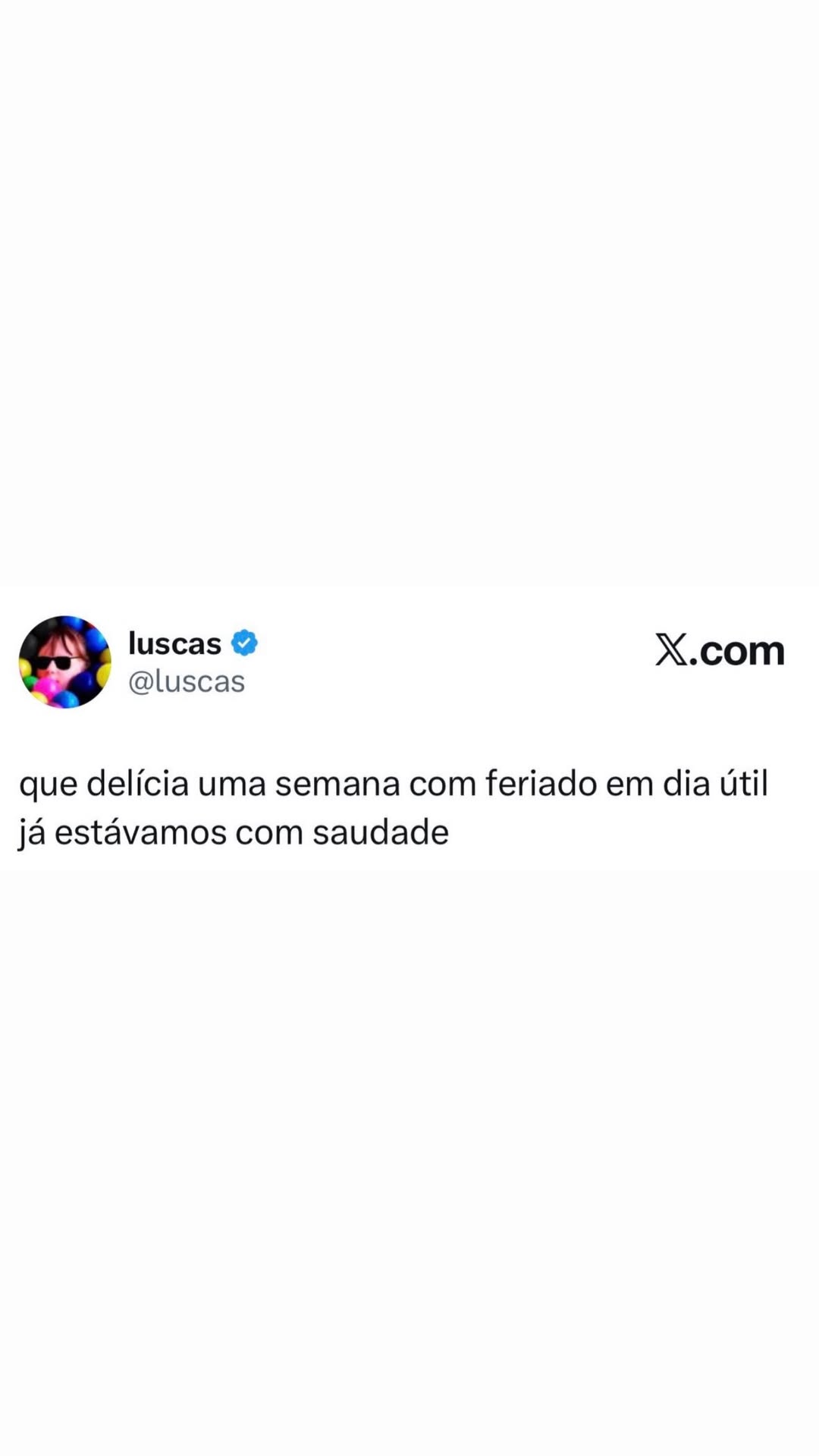 Que delícia uma semana com feriado em dia útil, já estávamos com saudade