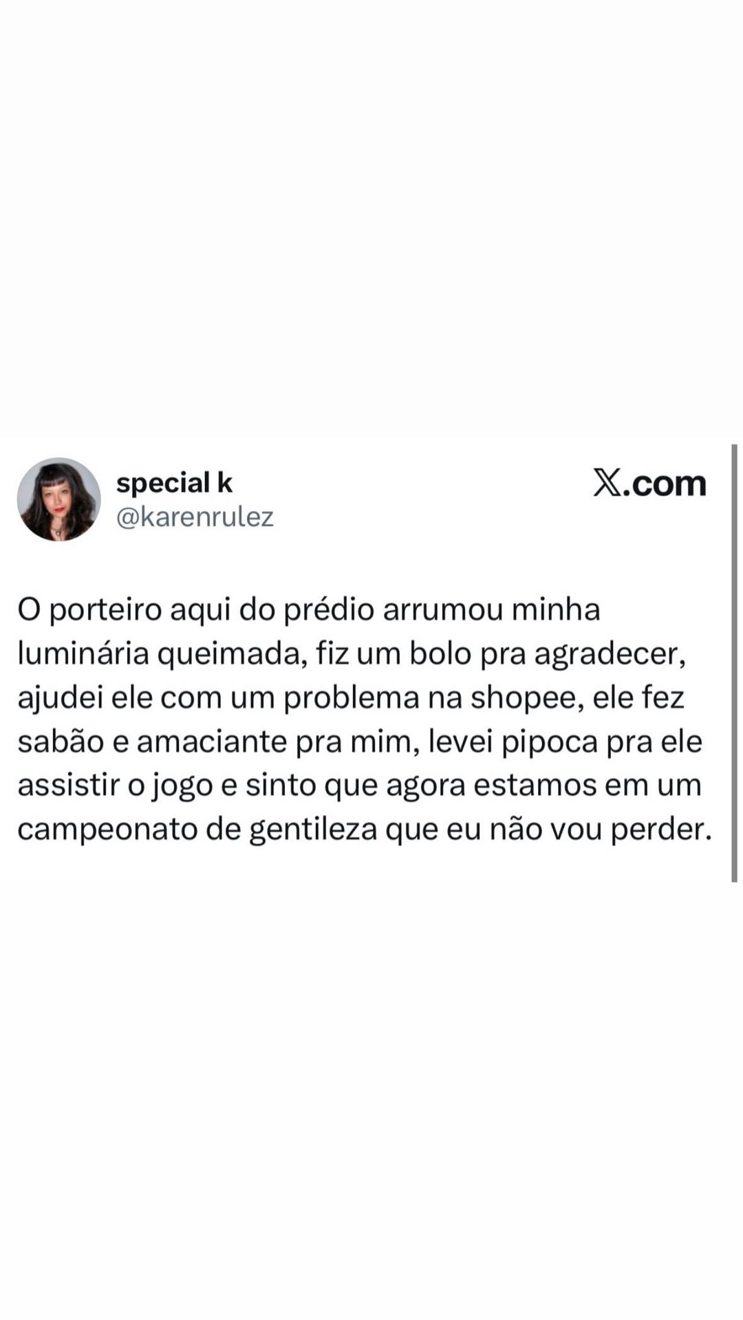 6) special k X.com @karenrulez O porteiro aqui do prédio arrumou minha luminária q