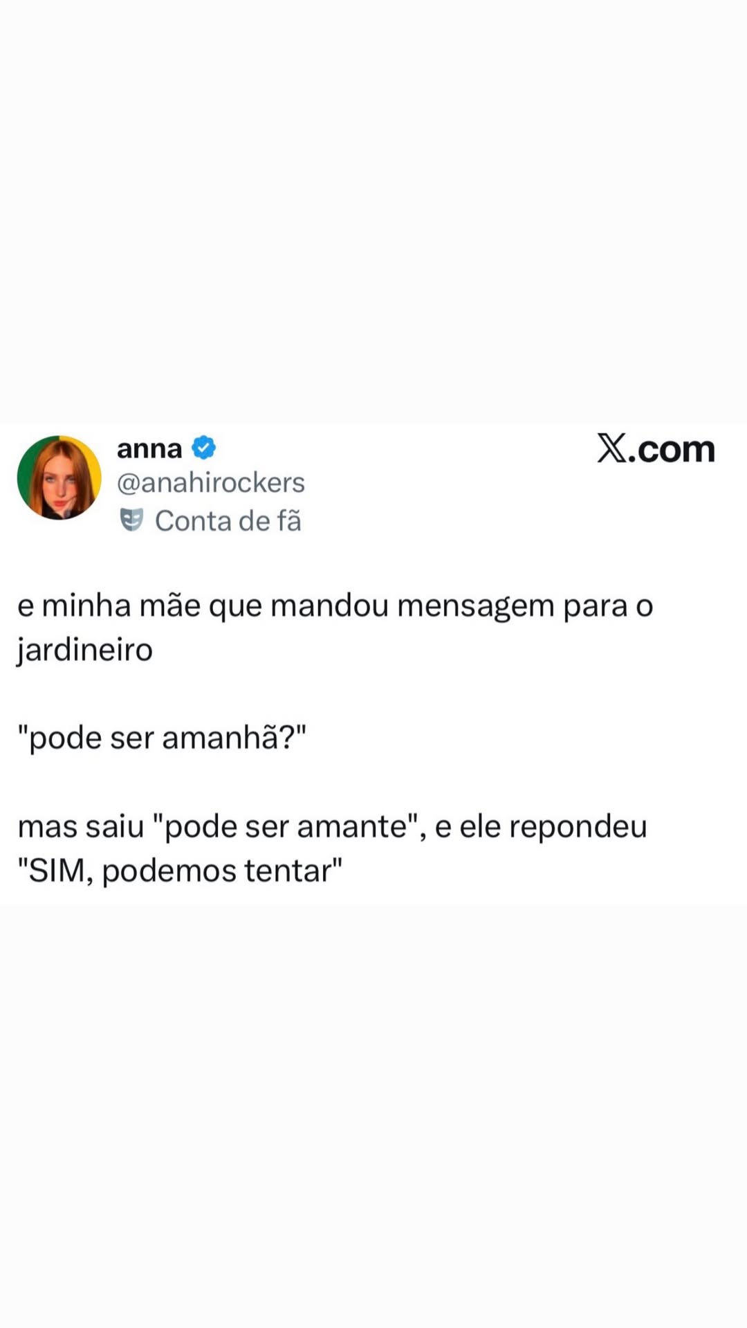 anna @ X.com @anahirockers & Conta de fa e minha mãe que mandou mensagem para o ja