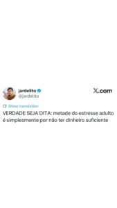 Meme do Jardelito revela a real causa do estresse adulto: falta de dinheiro em destaque