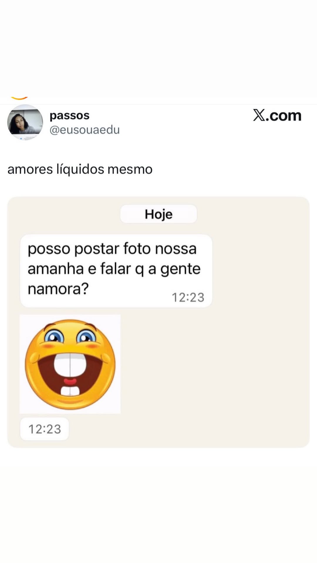 O. passos X.com ae @eusouaedu amores liquidos mesmo Hoje posso postar foto nossa a