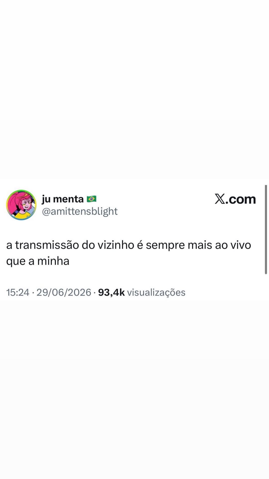 oh jumenta & X.com =) @amittensblight a transmissão do vizinho é sempre mais ao vi