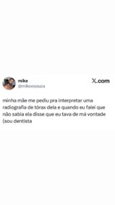Mãe pede para interpretar raio-x e acha que filho tá de má vontade porque não sa em destaque