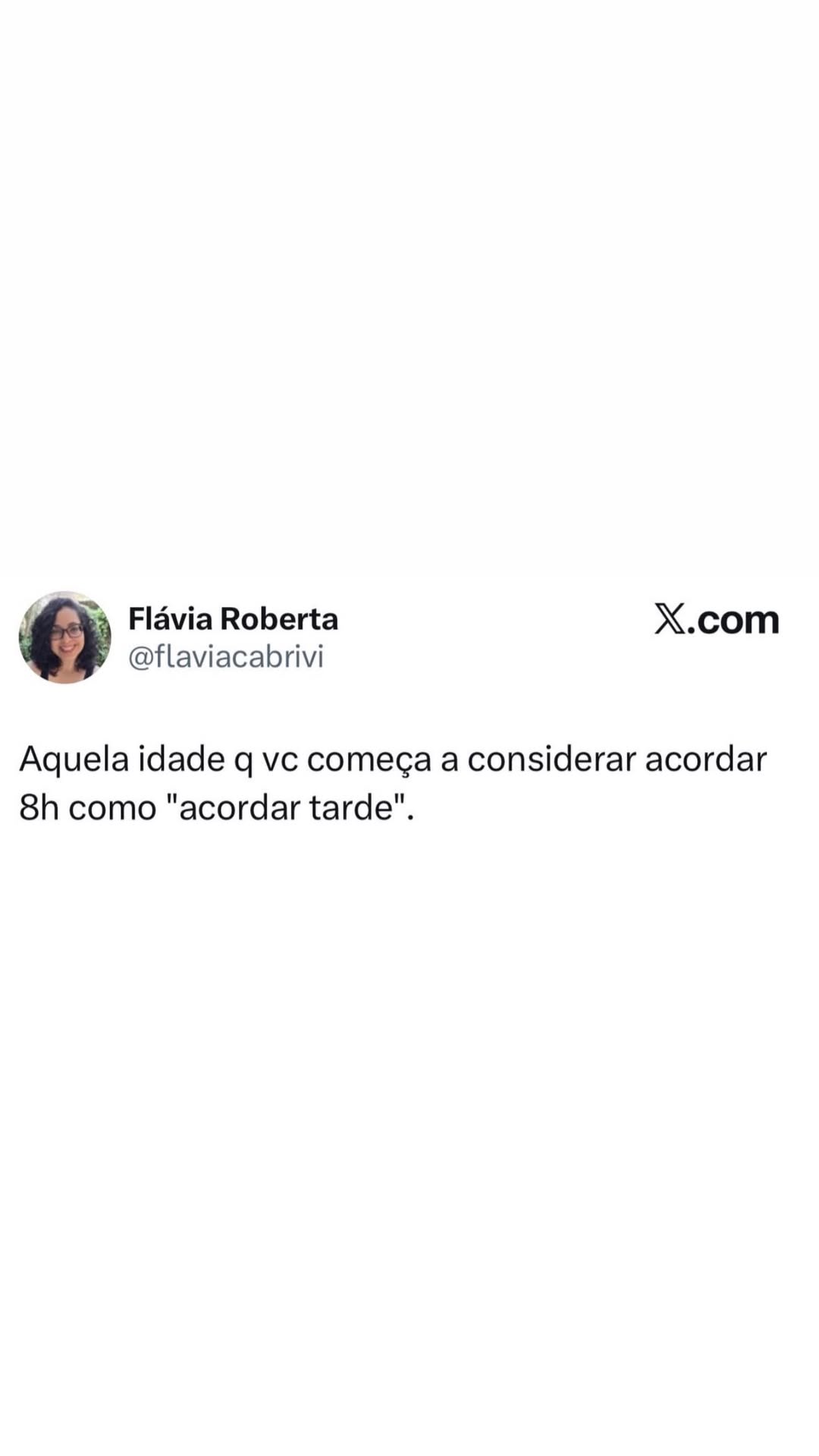 Quando acordar às 8h vira sinônimo de acordar tarde