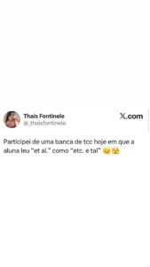 Aluna confunde 'et al.' com 'etc. e tal' e a banca de TCC vira motivo de risada em destaque