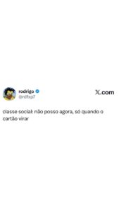 Só dá pra resolver quando o cartão vira, e aí a classe social entra em modo espe em destaque