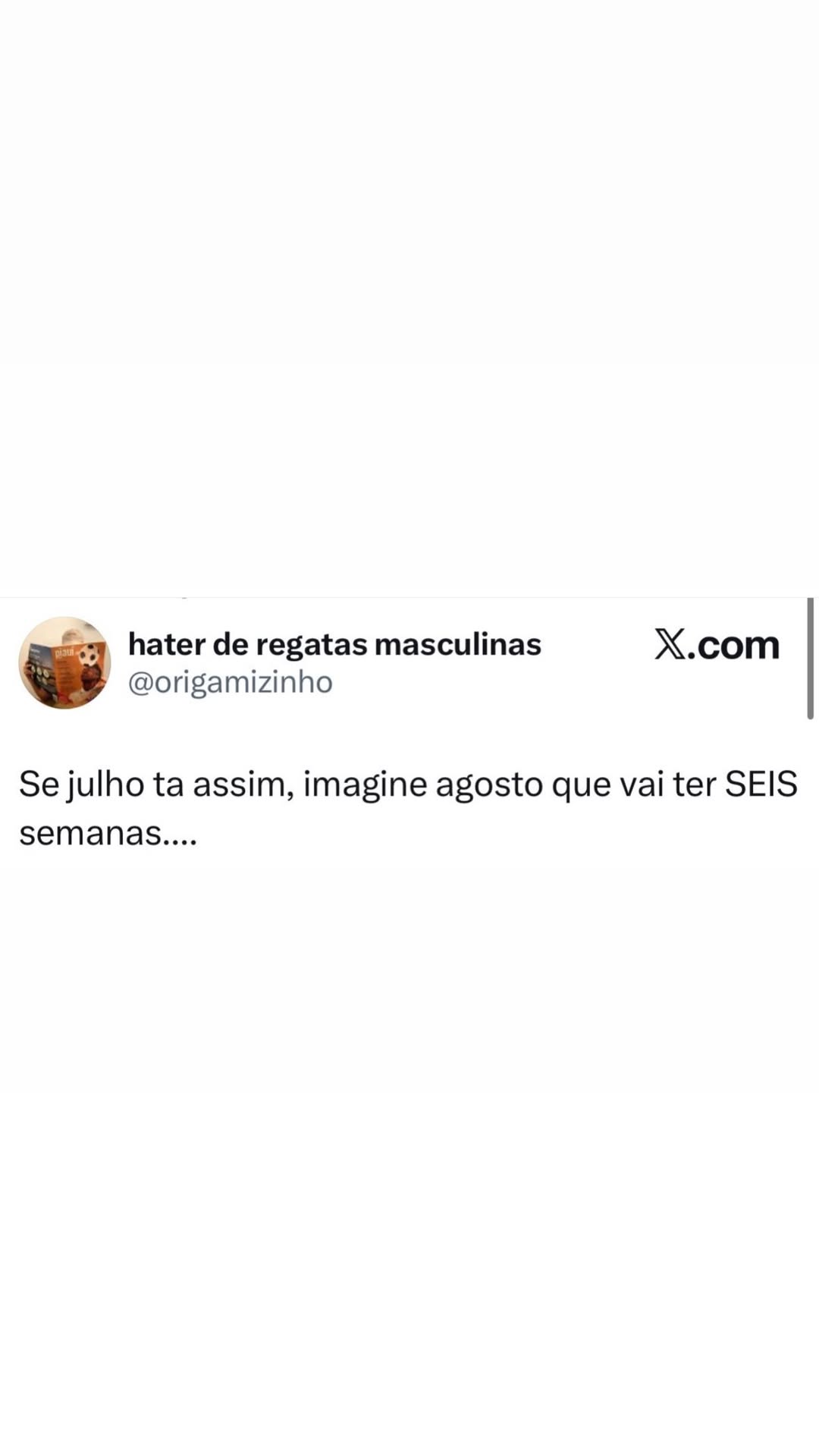 Se julho já é puxado, agosto promete seis semanas de perrengue