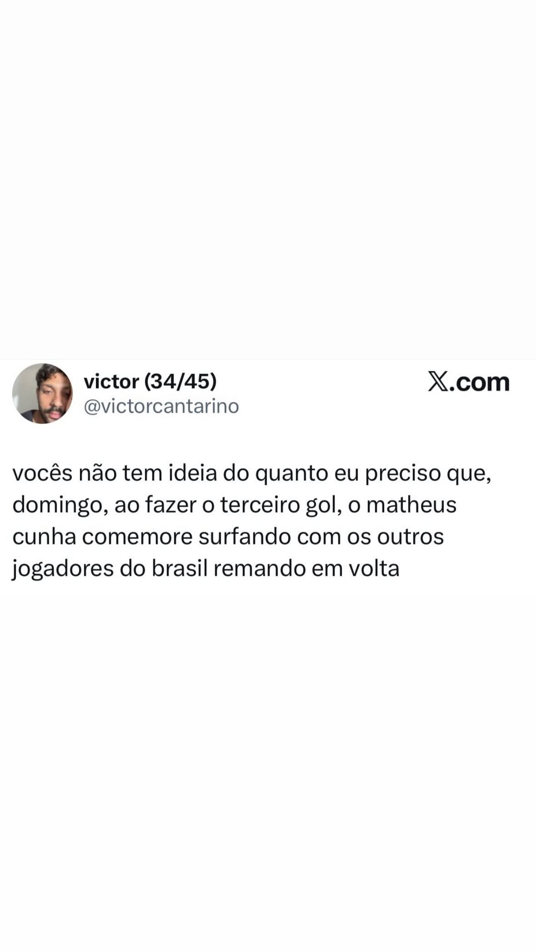 § victor (34/45) X.com @victorcantarino vocês não tem ideia do quanto eu preciso q