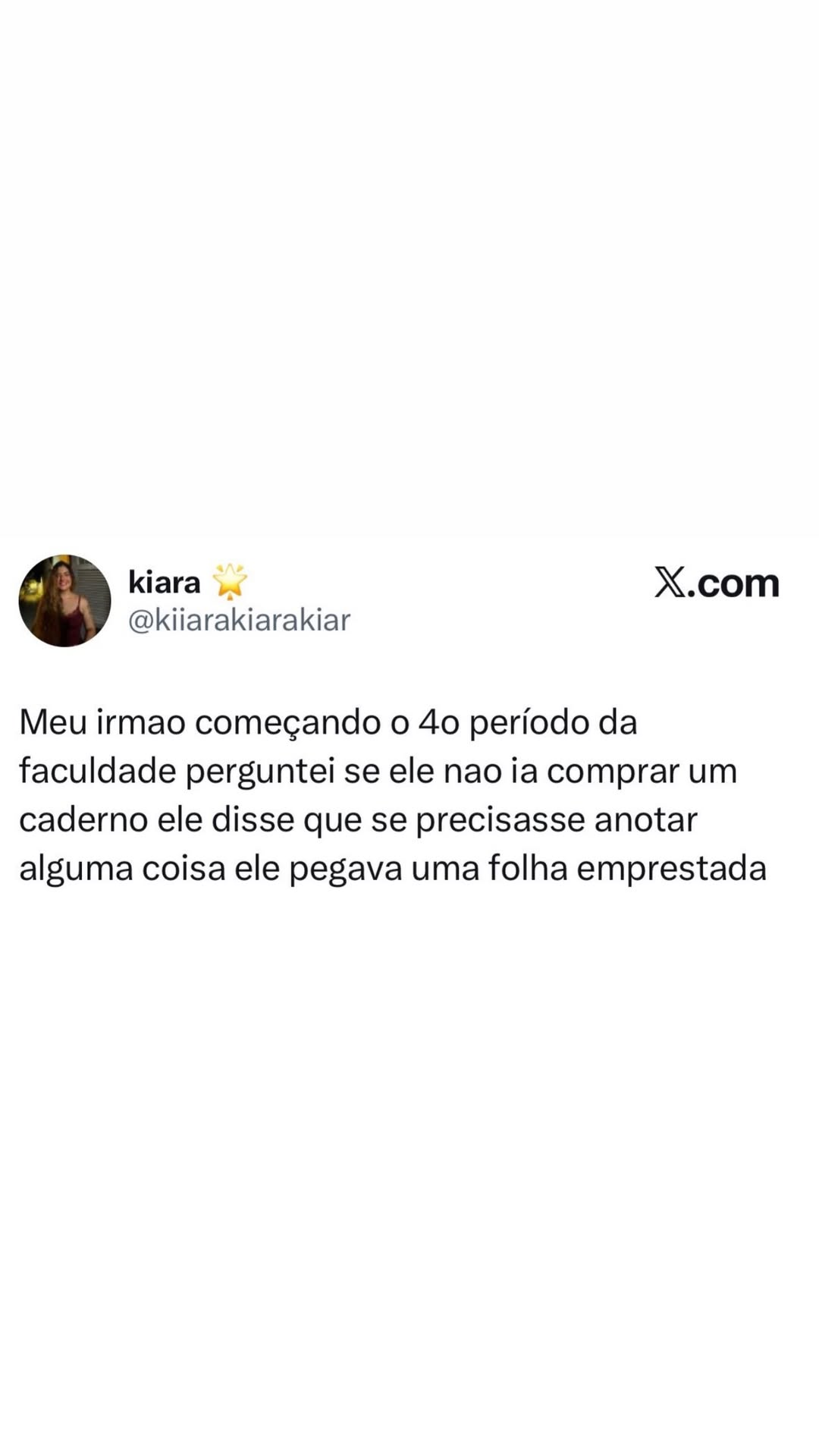A faculdade ensina cada jeito de economizar, viu?